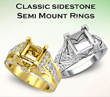 classic Sidestone semi mount rings